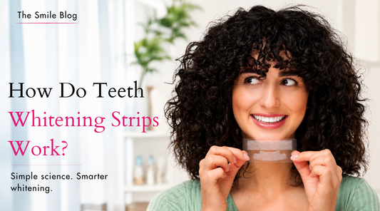 How Do Teeth Whitening Strips Work?