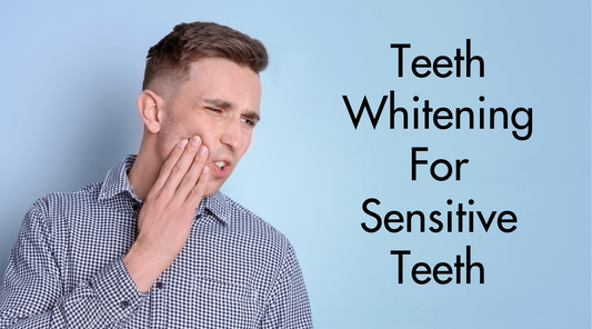 Teeth Whitening For Sensitive Teeth