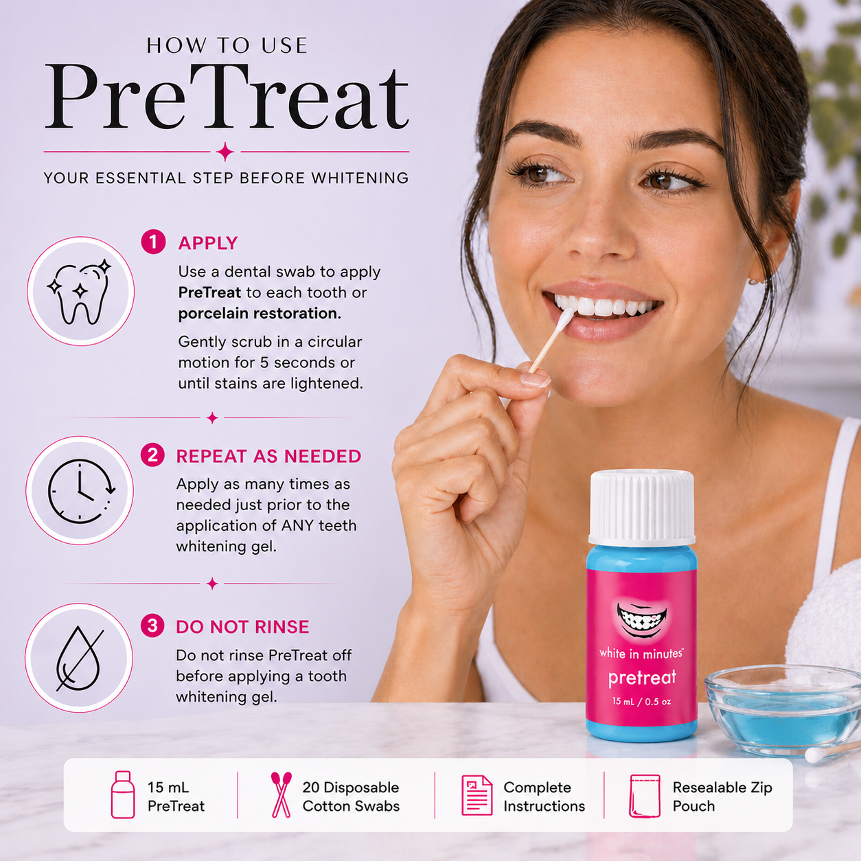 How to use White in Minutes PreTreat teeth whitening primer with step-by-step instructions and a woman applying the product using a dental swab, with product bottle and blue solution shown on a soft lavender background.