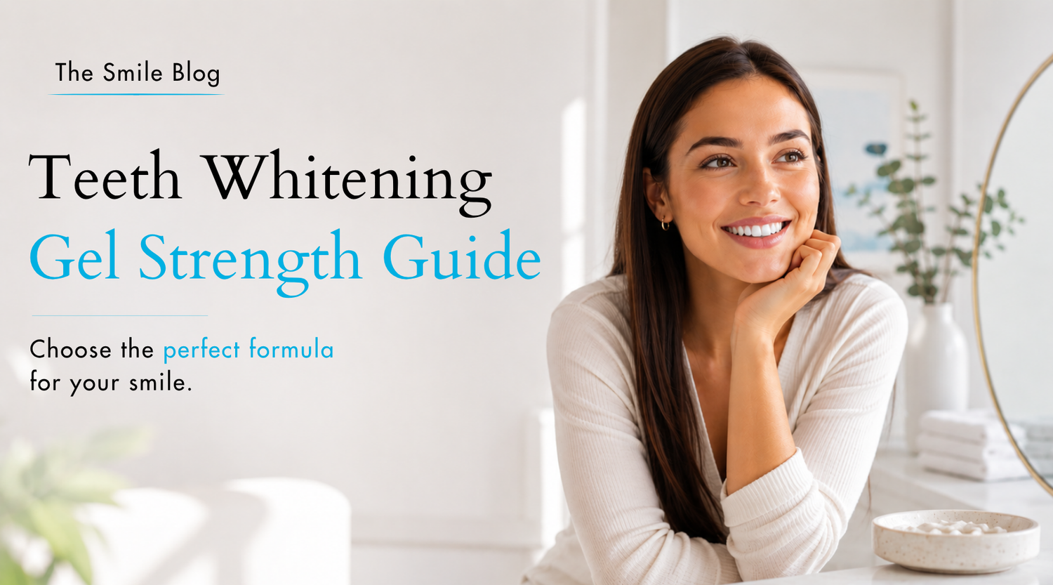 Smiling woman in a bright, modern bathroom featured in a Teeth Whitening Gel Strength Guide, helping readers choose the best whitening gel formula for their smile.